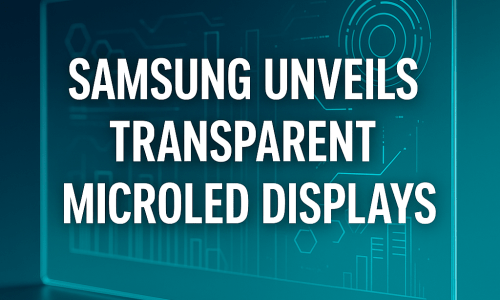 Samsung Transparent MicroLED Displays - Dankia IT Solutions